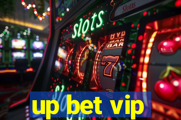 up bet vip